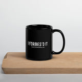 What Have You Forbes'd Lately? - Black Glossy Mug